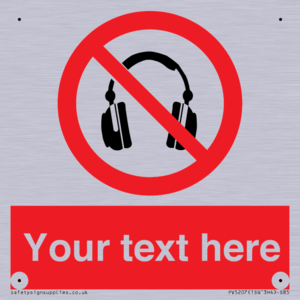 Custom No Headphones Sign